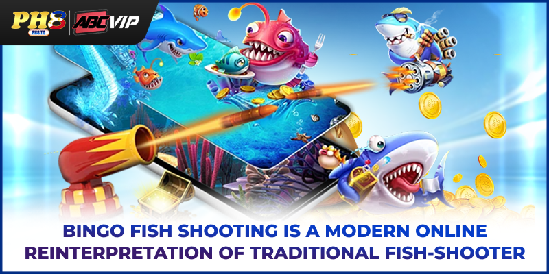 Bingo Fish Shooting - The Top Ocean Game In The Philippines 2 Bingo fish shooting is a modern online reinterpretation of traditional fish‑shooter