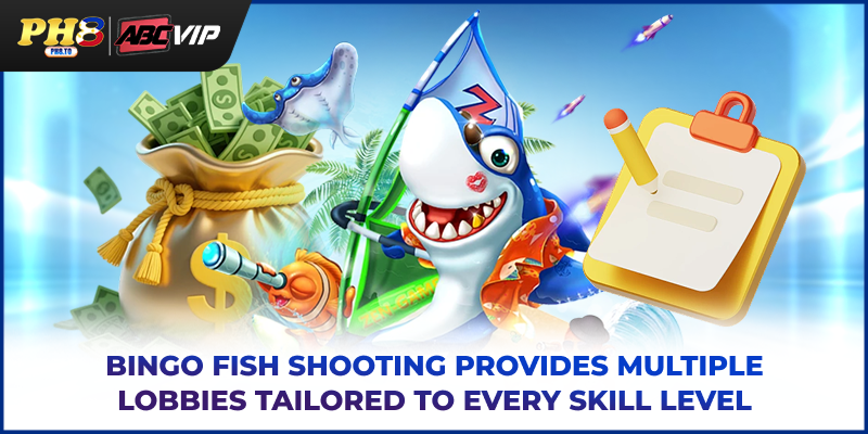 Bingo Fish Shooting - The Top Ocean Game In The Philippines 4 Bingo fish shooting provides multiple lobbies tailored to every skill level