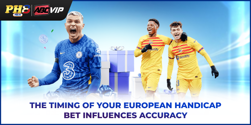 European Handicap: Guide For Beginners To Master 1x2 Betting 4 The timing of your European handicap bet influences accuracy
