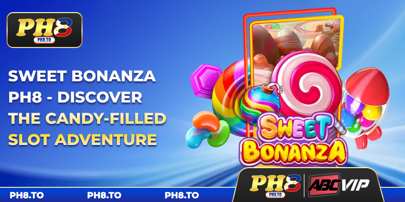 Sweet Bonanza PH8 - Discover The Candy‑filled Slot Adventure 2 Adopting simple tactical habits helps optimize results in Sweet Bonanza